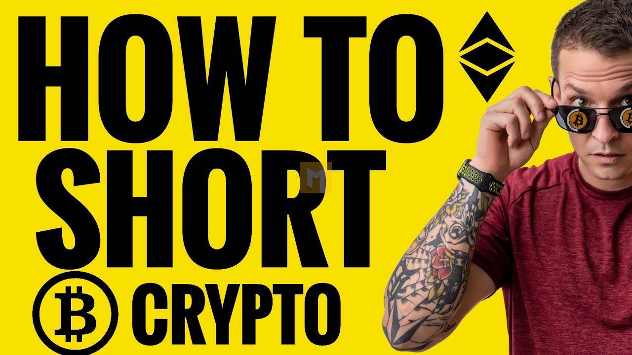 How to Short Crypto: Profit During Crashes and Retracements